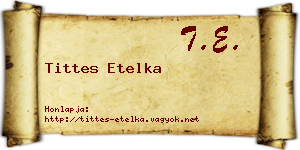 Tittes Etelka névjegykártya